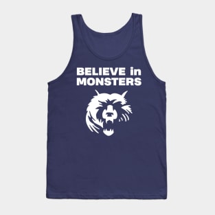 belive in monsters for chicago 2 Tank Top